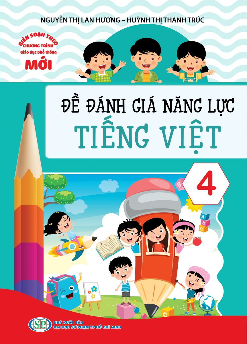 Đề đánh giá năng lực Tiếng Việt 4