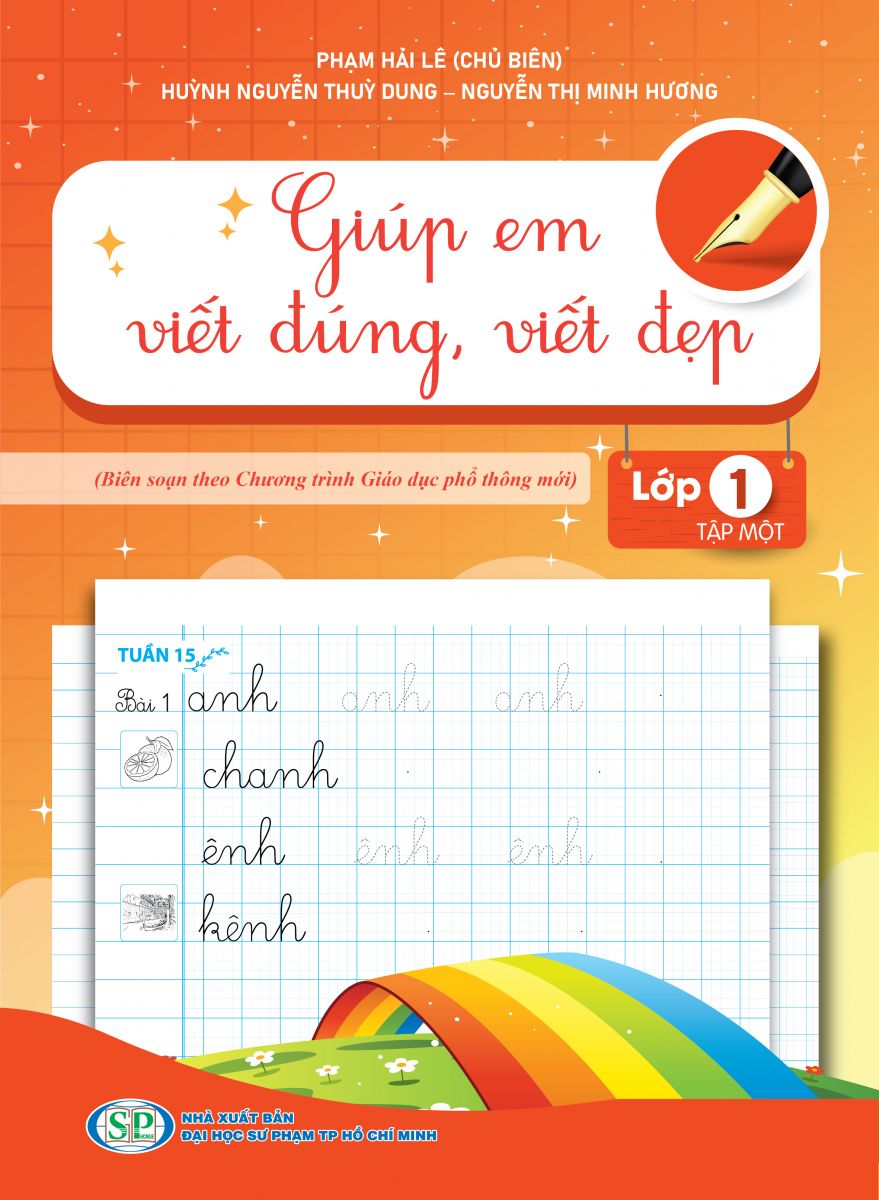 GIÚP EM VIẾT ĐÚNG, VIẾT ĐẸP LỚP 1 TẬP 1 (theo sgk CTST)