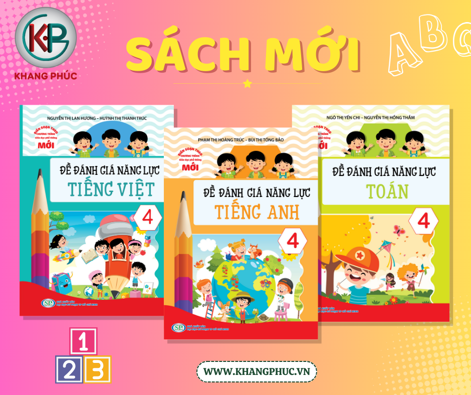 GIỚI THIỆU SÁCH MỚI - BỘ ĐỀ ĐÁNH GIÁ NĂNG LỰC LỚP 4
