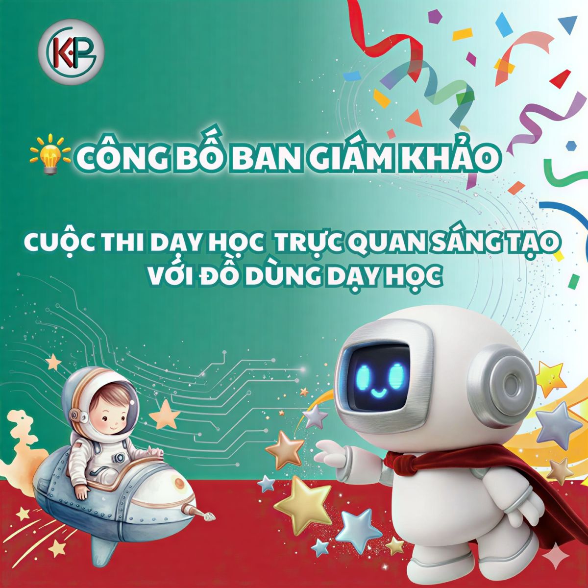 GIỚI THIỆU BAN GIÁM KHẢO - CUỘC THI DẠY HỌC TRỰC QUAN SÁNG TẠO VỚI ĐỒ DÙNG DẠY HỌC