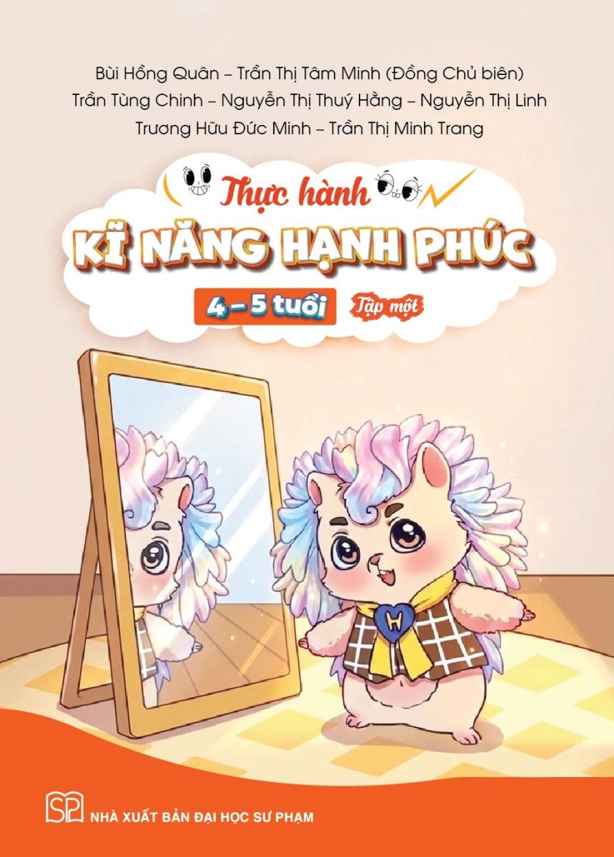 Thực hành kĩ năng hạnh phúc (4 - 5 tuổi) tập một