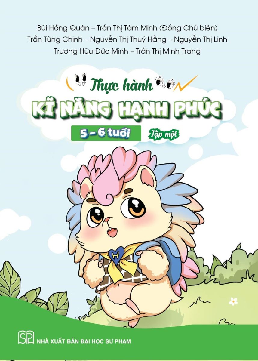 Thực hành kĩ năng hạnh phúc (5 - 6 tuổi) tập một